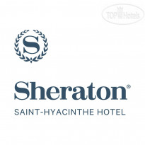 Sheraton Saint-Hyacinthe Hotel 