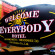 Welcome Everybody Hotel 