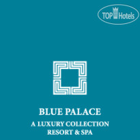 Blue Palace, a Luxury Collection Resort & SPA 